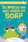 Monster Who Was Scared of Soap: A Bloomsbury Young Reader, The: Gold Book Band